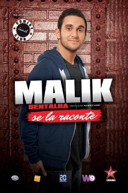 Malik Bentalha se la raconte (2014) Malik Bentalha se la raconte (2014)