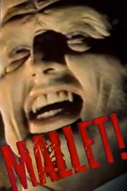Mallet! (1987) Mallet! (1987)