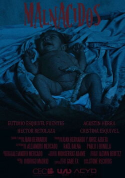 Malnacidos (2017) Malnacidos (2017)