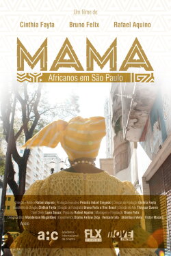 Mama - Africanos em São Paulo (2023) Mama - Africanos em São Paulo (2023)