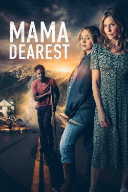 Mama Dearest (2023) Mama Dearest (2023)