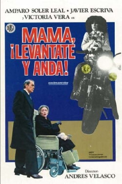Mamá, Levántate y Anda (1980) Mamá, Levántate y Anda (1980)