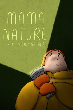 Mama Nature (2021) Mama Nature (2021)