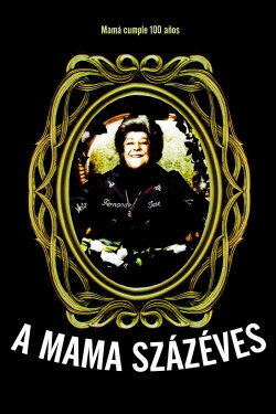 Mama Turns 100 (1979) Mama Turns 100 (1979)