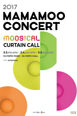 MAMAMOO Concert: Moosical Curtain Call (2017) MAMAMOO Concert: Moosical Curtain Call (2017)