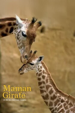 Maman girafe (2020) Maman girafe (2020)
