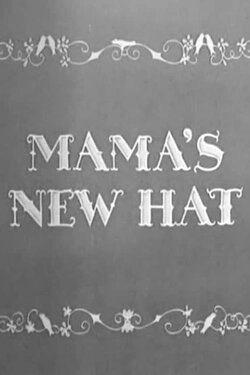 Mama's New Hat (1939)