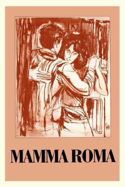 Mamma Roma (1962) Mamma Roma (1962)