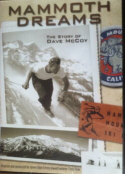 Mammoth Dreams: The Story of Dave McCoy (2007) Mammoth Dreams: The Story of Dave McCoy (2007)