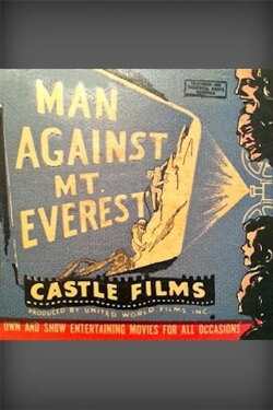 Man Against Mount Everest (1954) Man Against Mount Everest (1954)