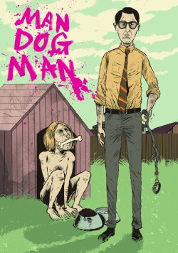 Man Dog Man (2017)