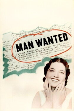 Man Wanted (1932) Man Wanted (1932)