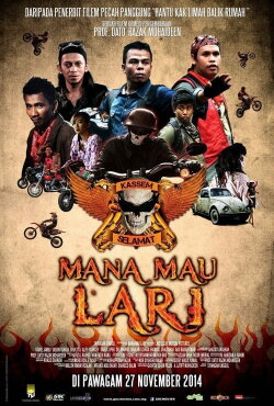 Mana Mau Lari (2014) Mana Mau Lari (2014)