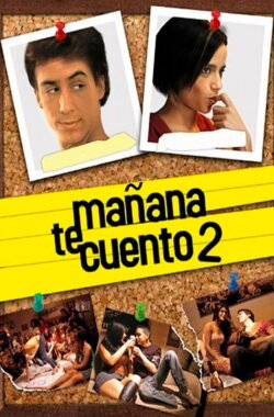 Mañana te cuento 2 (2008) Mañana te cuento 2 (2008)
