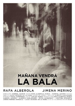 Mañana vendrá la bala (2015) Mañana vendrá la bala (2015)