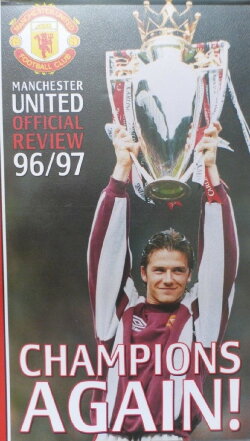 Manchester United Season Review 1996-1997 - Champions Again! (1997) Manchester United Season Review 1996-1997 - Champions Again! (1997)