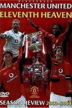 Manchester United Season Review 2003-2004 (2004) Manchester United Season Review 2003-2004 (2004)
