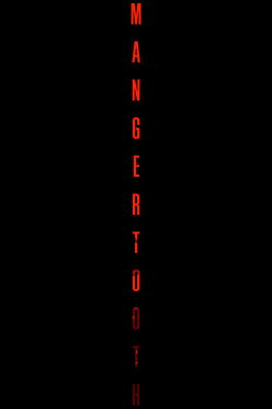 Mangertooth (2008) Mangertooth (2008)