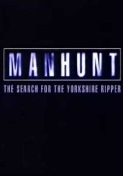 Manhunt: The Search for the Yorkshire Ripper (1999)