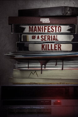 Manifesto of a Serial Killer (2023) Manifesto of a Serial Killer (2023)