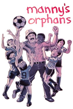 Manny's Orphans (1978) Manny's Orphans (1978)