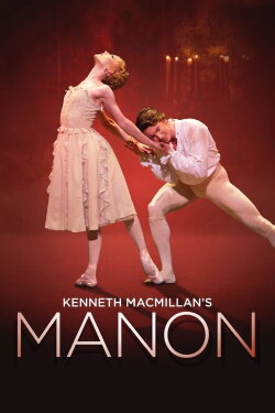Manon (The Royal Ballet) (2018) Manon (The Royal Ballet) (2018)