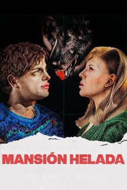 Mansión Helada (2021) Mansión Helada (2021)
