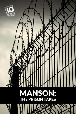 Manson: The Prison Tapes (2017) Manson: The Prison Tapes (2017)