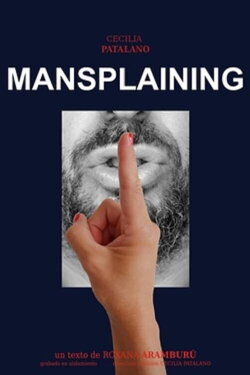 Mansplaining (2020) Mansplaining (2020)