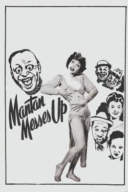Mantan Messes Up (1946) Mantan Messes Up (1946)