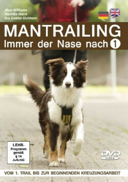 Mantrailing 1 - Immer der Nase nach (2014) Mantrailing 1 - Immer der Nase nach (2014)