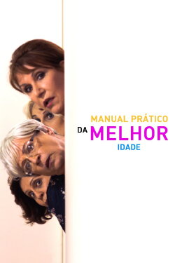Manual Prático da Melhor Idade (2014) Manual Prático da Melhor Idade (2014)