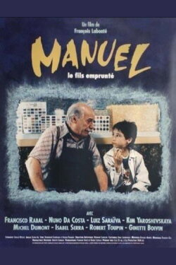 Manuel, le fils emprunté (1990) Manuel, le fils emprunté (1990)