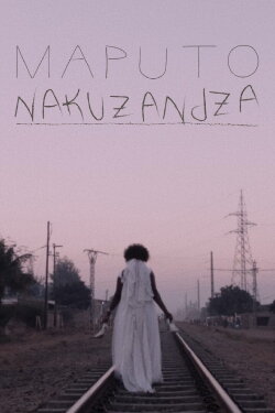 Maputo Nakuzandza (2022) Maputo Nakuzandza (2022)
