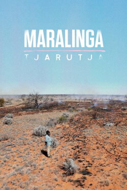 Maralinga Tjarutja (2020)