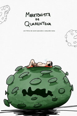 Maratonista de Quarentena (2020) Maratonista de Quarentena (2020)