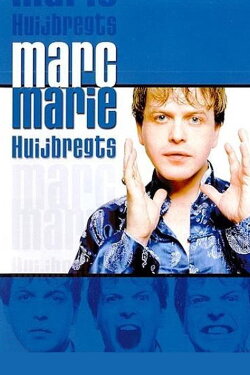 Marc-Marie Huijbregts: Marc-Marie H. (2003) Marc-Marie Huijbregts: Marc-Marie H. (2003)