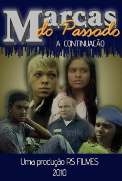 Marcas do Passado 2 (2010)