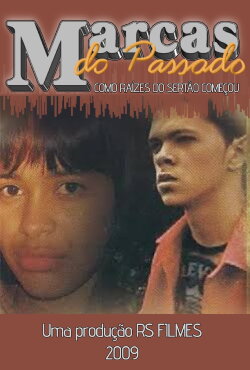 Marcas do Passado (2009)
