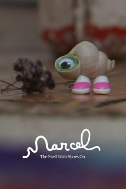 Marcel the Shell with Shoes On (2010) Marcel the Shell with Shoes On (2010)