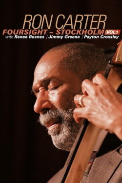 March 1, 2020 - Ron Carter New Foursight Quartet in concert (2020) March 1, 2020 - Ron Carter New Foursight Quartet in concert (2020)