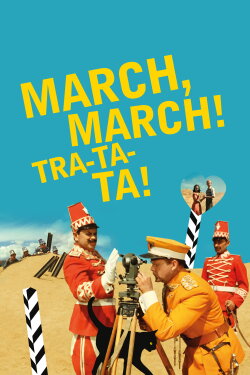 March, march! Tra-ta-ta! (1964) March, march! Tra-ta-ta! (1964)