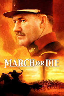 March or Die (1977) March or Die (1977)