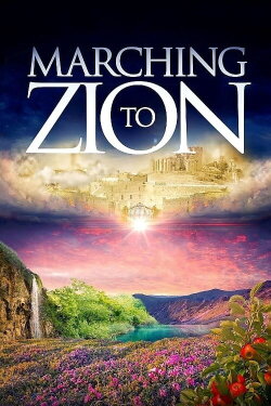 Marching to Zion (2015) Marching to Zion (2015)