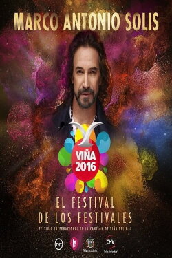 Marco Antonio Solis Festival de Viña del Mar (2016)