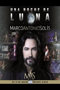 Marco Antonio Solis Una Noche De Luna (2012) Marco Antonio Solis Una Noche De Luna (2012)