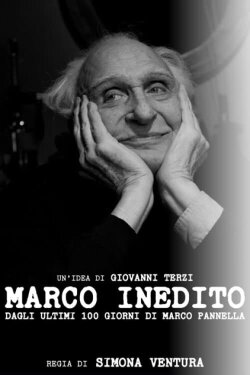 Marco Unedited: From Pannella's Last 100 Days (2022) Marco Unedited: From Pannella's Last 100 Days (2022)