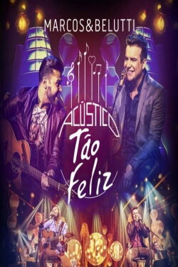 Marcos & Belutti - Tão Feliz - Acústico ao Vivo (2015) Marcos & Belutti - Tão Feliz - Acústico ao Vivo (2015)