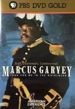Marcus Garvey: Look for Me in the Whirlwind (2001) Marcus Garvey: Look for Me in the Whirlwind (2001)