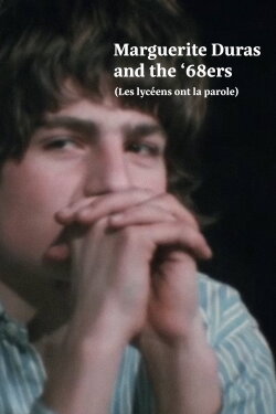 Marguerite Duras and the '68ers (1968) Marguerite Duras and the '68ers (1968)